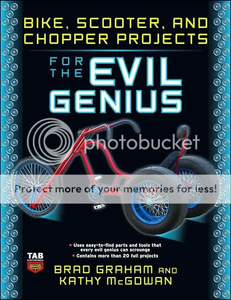 153455_Bike_Scooter_and_Chopper_Projects_for_the_Evil_Genius_zpsb9e6904b.jpg