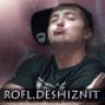 rofl.deshiznit